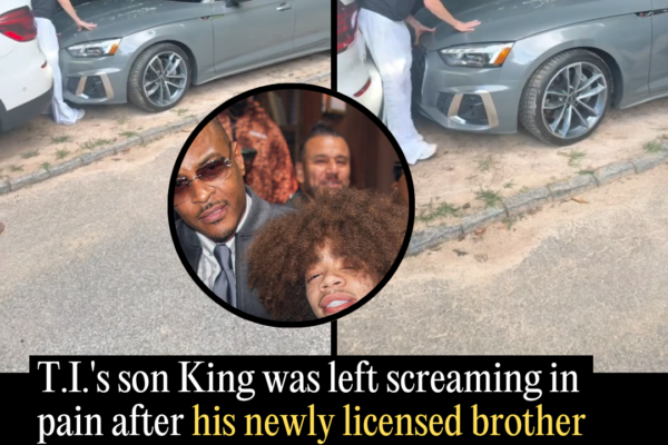 T.I.’s Son King Was Left Screaming in Pain After His Newly Licensed Brother Pinned Him Against a Car with His Audi