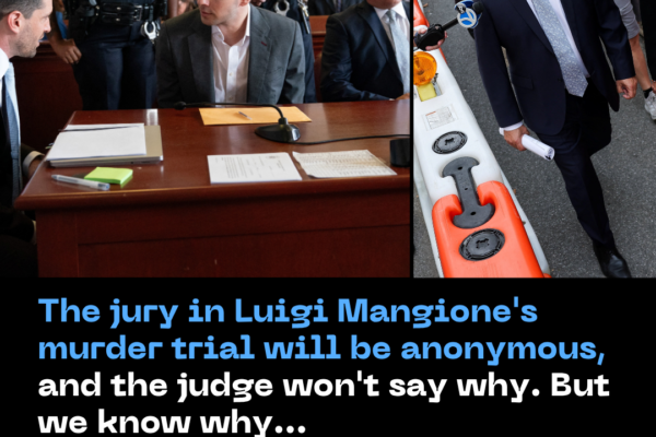 The Jury in Luigi Mangione’s Murder Trial Will Be Anonymous, and the Judge Won’t Say Why