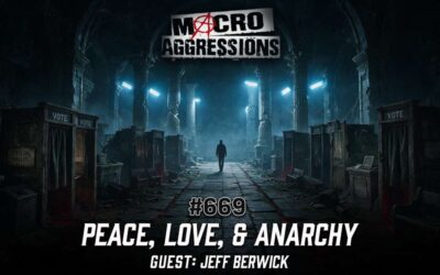 #669: Peace, Love, & Anarchy | Jeff Berwick
